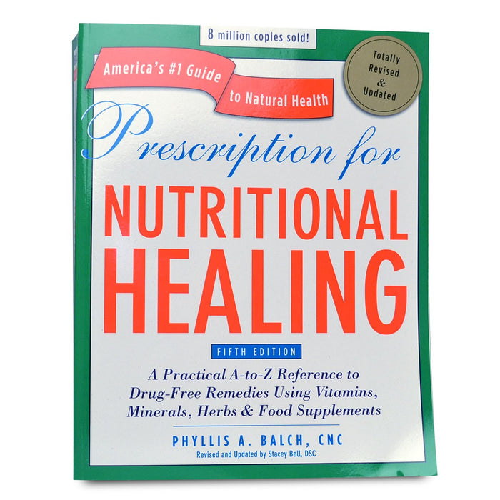 Prescription for Nutritional Healing